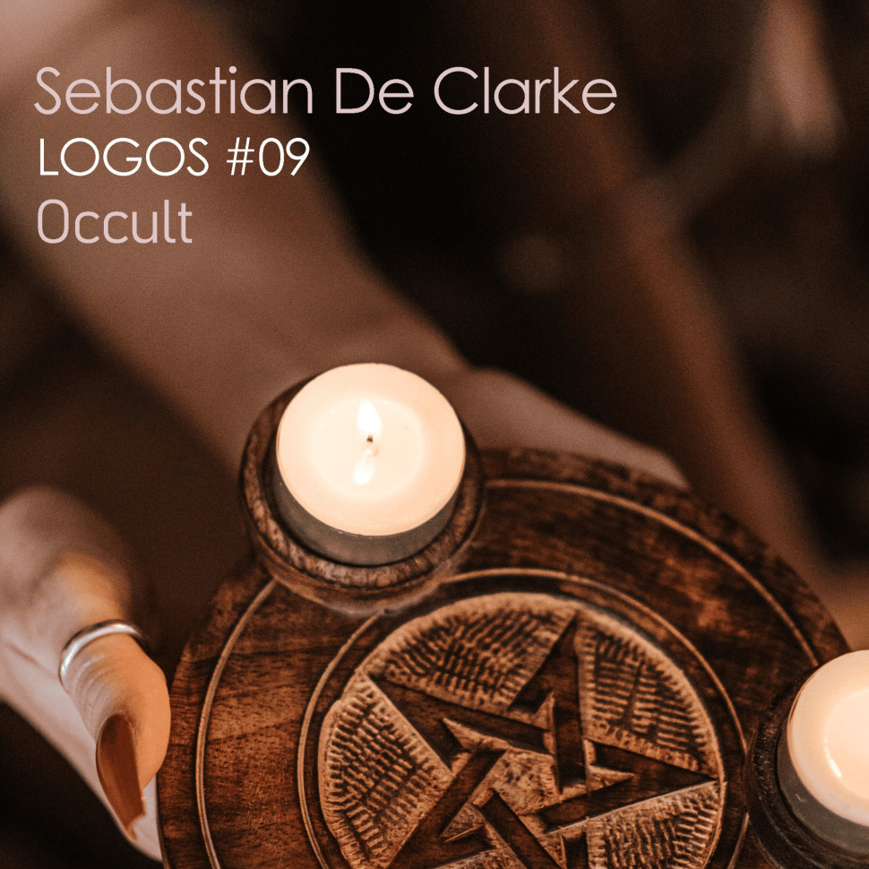 Sebastian De Clarke - Magick - Mixtape #09